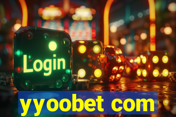 yyoobet com